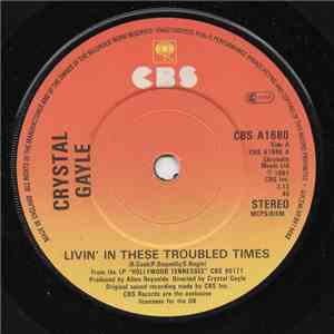 Crystal Gayle - Livin' In These Troubled Times download flac mp3