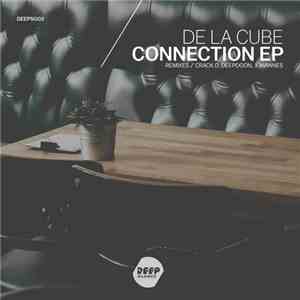 De La Cube - Connection EP download flac mp3