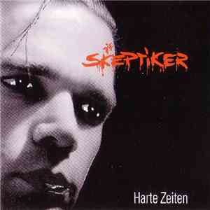 Die Skeptiker - Harte Zeiten download flac mp3