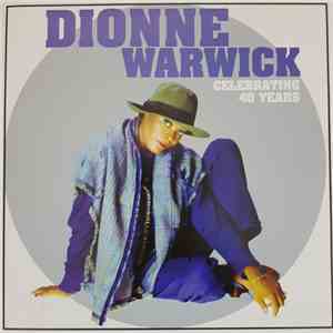 Dionne Warwick - Celebrating 40 Years download flac mp3