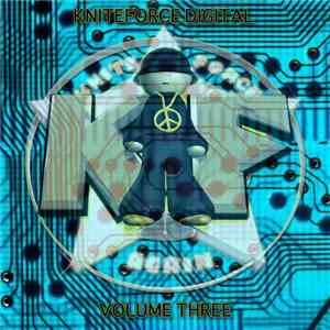DJ Luna-C / Bustin & Skampy / Firefly  - Kniteforce Digital Volume Three download flac mp3