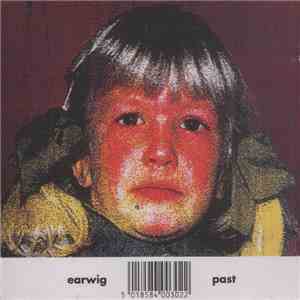 Earwig  - Past download flac mp3