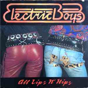 Electric Boys - All Lips N´Hips download flac mp3
