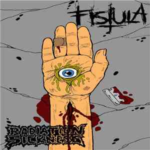 Fistula / Radiation Sickness - Fistula / Radiation Sickness download flac mp3