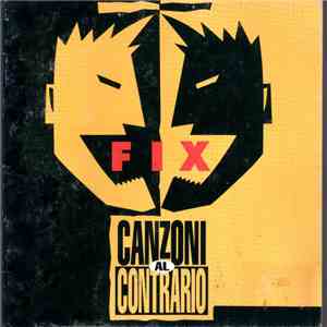 Fix  - Canzoni Al Contrario download flac mp3