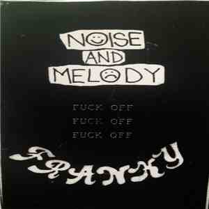 Franky  - Noise And Melody download flac mp3