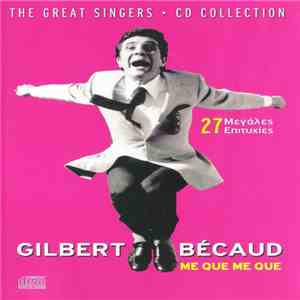 Gilbert Bécaud - Me Que Me Que - 27 Μεγάλες Επιτυχίες download flac mp3