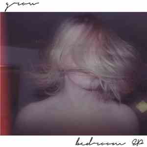 Grow  - Bedroom EP download flac mp3