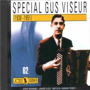 Gus Viseur - Spécial Gus Viseur (1938 - 1951) download flac mp3