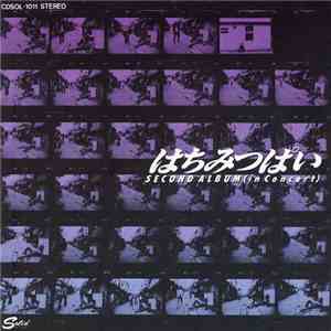 Hachimitsupai - Second Album (In Concert) download flac mp3