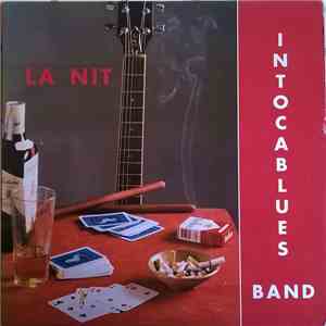 Intocablues Band - La Nit download flac mp3