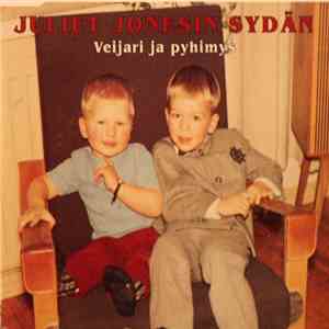 Juliet Jonesin Sydän - Veijari Ja Pyhimys download flac mp3