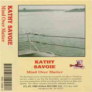 Kathy Savoie - Mind Over Matter download flac mp3