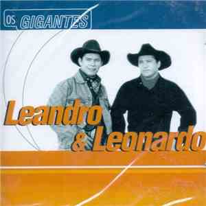 Leandro & Leonardo - Os Gigantes download flac mp3