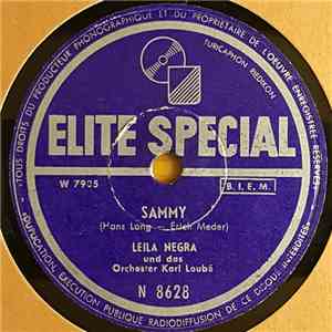 Leila Negra , and Das Orchester Karl Loubé - Sammy / Mein Teddybär download flac mp3