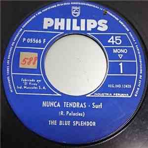Los Blue Splendor - Nunca Tendras / No Dudes De Mi download flac mp3