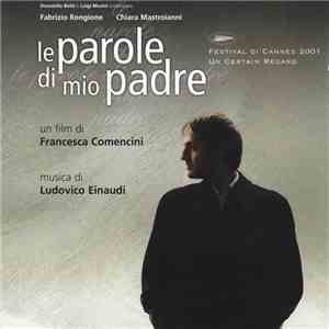 Ludovico Einaudi - Le Parole Di Mio Padre download flac mp3