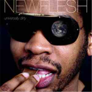 New Flesh - Universally Dirty download flac mp3