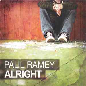 Paul Ramey  - Alright download flac mp3