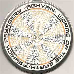 Psykick Psyrgery / Worms Of The Earth - Abhvan download flac mp3
