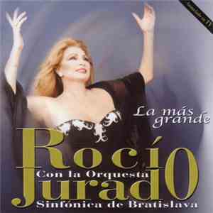 Rocio Jurado - La Más Grande download flac mp3
