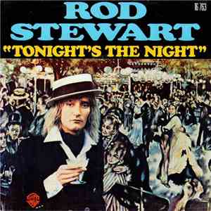 Rod Stewart - Tonight's The Night download flac mp3