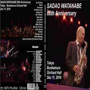 Sadao Watanabe - 65th Anniversary Tokyo 2016 download flac mp3