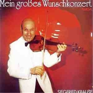 Siegfried Krause - Mein Großes Wunschkonzert download flac mp3