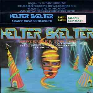 Swan-E / Slip Matt - Helter Skelter - Live September 17th 1993 download flac mp3
