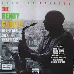 The Benny Carter All-Star Sax Ensemble - Over The Rainbow download flac mp3