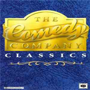 The Comedy Company - Comedy Company Classics download flac mp3