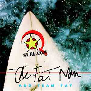 The Fat Man And Team Fat - Surf.com download flac mp3