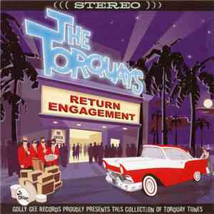The Torquays - Return Engagement download flac mp3