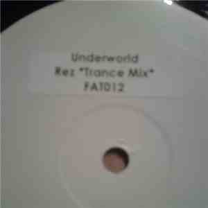 Underworld - Rez "Trance Mix" download flac mp3