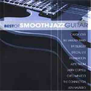 Various - Best Of Smooth Jazz Guitar download flac mp3