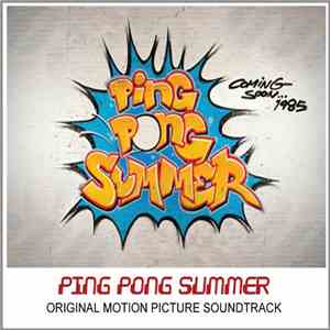Various - Ping Pong Summer download flac mp3