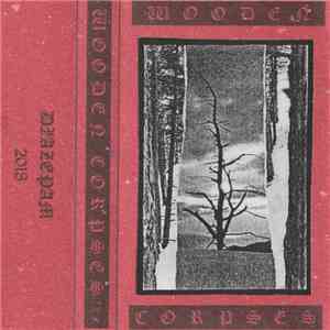 Wooden Corpses - Wooden Corpses download flac mp3