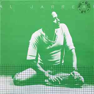 Al Jarreau - We Got By download flac mp3