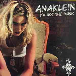 Anaklein - I'v Got The Music flac mp3 download