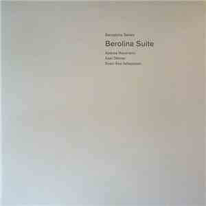 Barcelona Series - Berolina Suite download flac mp3