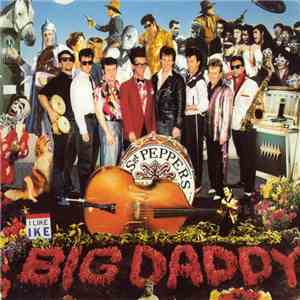 Big Daddy - Sgt. Pepper's download flac mp3