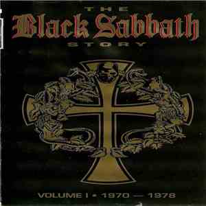 Black Sabbath - The Black Sabbath Story Volume I • 1970 - 1978 download flac mp3