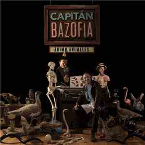 Capitán Bazofia - Ánimo, animales download flac mp3