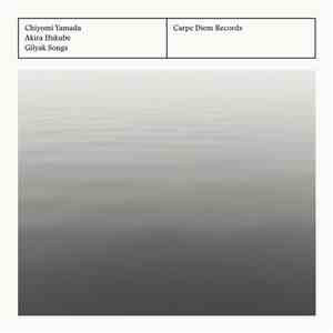 Chiyomi Yamada – Akira Ifukube - Gilyak Songs download flac mp3