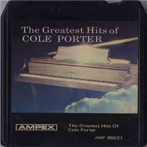 Cole Porter - The Greatest Hits Of Cole Porter download flac mp3