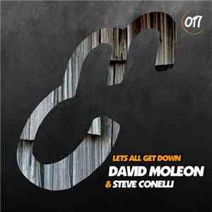 David Moleon & Steve Conelli - Lets All Get Down download flac mp3