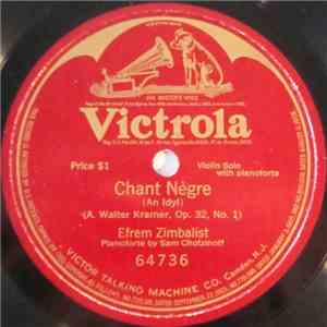 Efrem Zimbalist - Chant Nègre (An Idyl) download flac mp3