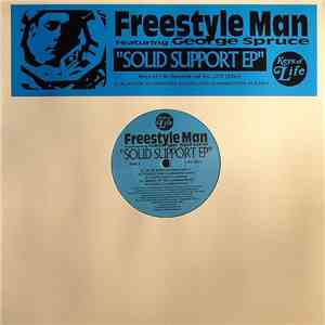 Freestyle Man Featuring George Spruce - Solid Support EP download flac mp3