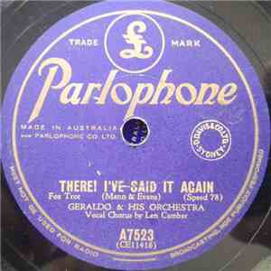 Geraldo And His Orchestra - There! I've Said It Again / Let Him Go - Let Him Tarry download flac mp3