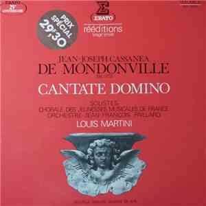 Jean Joseph Cassanea De Mondonville, Orchestre Jean-François Paillard, Louis Martini - Psaume " Cantate Domino " download flac mp3